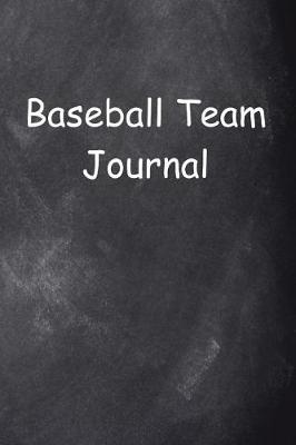 Cover of Baseball Team Journal Chalkboard Design