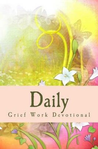 Cover of Daily Grief Work Devotional