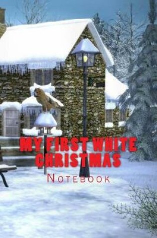 Cover of My First White Christmas