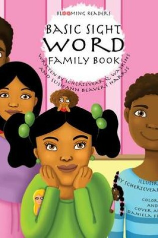 Cover of Blooming Readers-Basic Sight Word Family Book