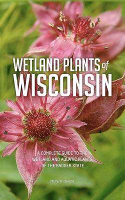 Book cover for Wetland Plants of Wisconsin