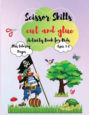 Book cover for Scissor Skills cut and glue