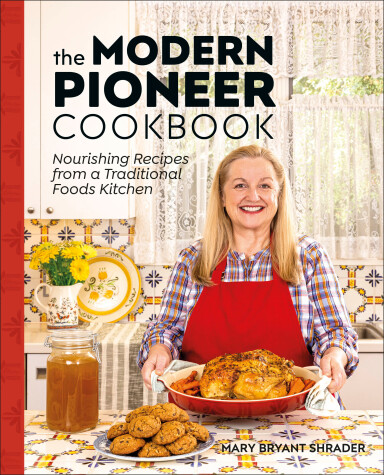 Book cover for The Modern Pioneer Cookbook