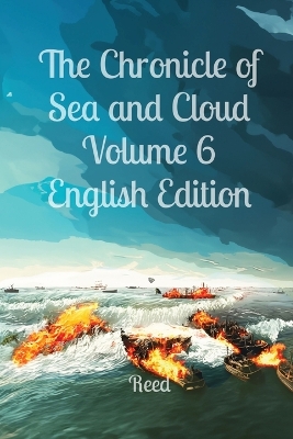 Book cover for The Chronicle of Sea and Cloud Volume 6 English Edition