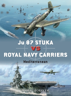 Cover of Ju 87 Stuka vs Royal Navy Carriers