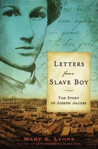 Cover of Letters from a Slave Boy