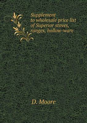Book cover for Supplement to wholesale price list of Superior stoves, ranges, hollow-ware