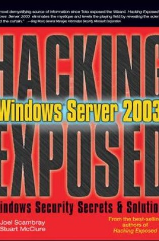 Cover of HACKING EXPOSED WINDOWS(R) SERVER 2003