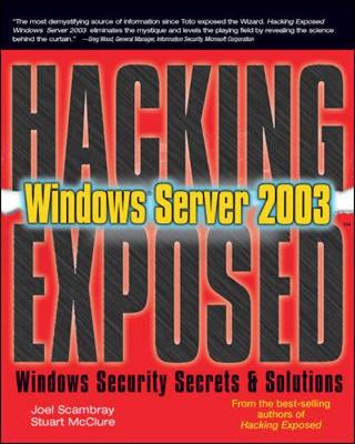 Cover of HACKING EXPOSED WINDOWS(R) SERVER 2003