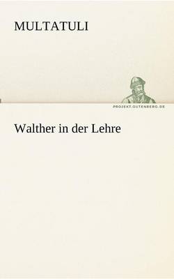 Book cover for Walther in Der Lehre