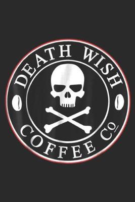 Book cover for Death Wish coffee co