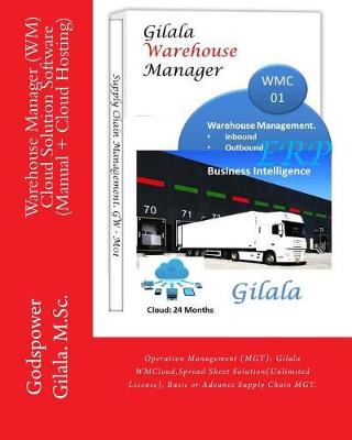 Book cover for Warehouse Manager (Wm) Cloud Solution Software (Manual + Cloud Hosting)