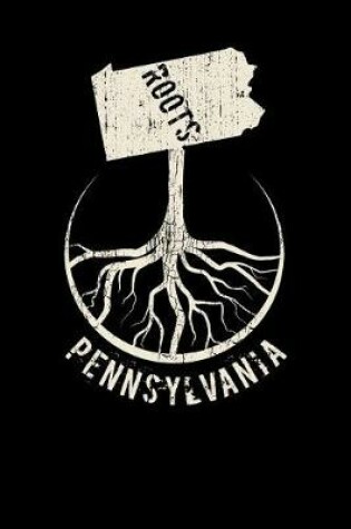 Cover of Pennsylvania Roots