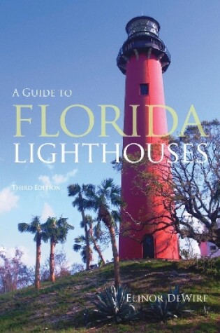 Cover of Guide to Florida Lighthouses