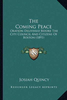 Book cover for The Coming Peace the Coming Peace