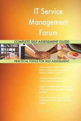 Book cover for IT Service Management Forum Complete Self-Assessment Guide