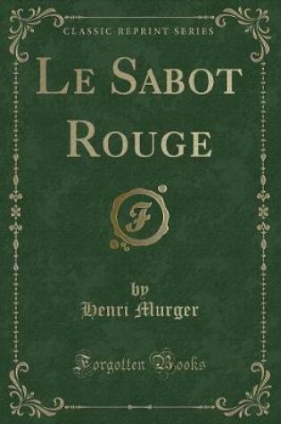 Cover of Le Sabot Rouge (Classic Reprint)