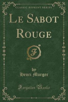 Book cover for Le Sabot Rouge (Classic Reprint)