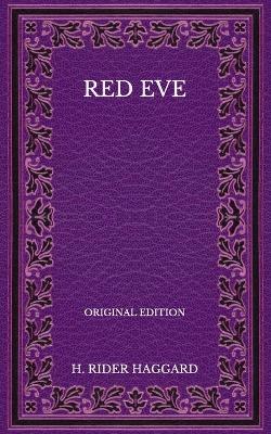Book cover for Red Eve - Original Edition