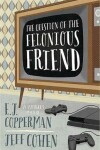 Book cover for Question of the Felonious Friend