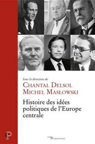 Cover of Histoire Des Idees Politiques de L'Europe Centrale