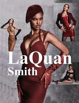 Book cover for LaQuan Smith