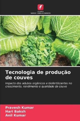 Cover of Tecnologia de produção de couves