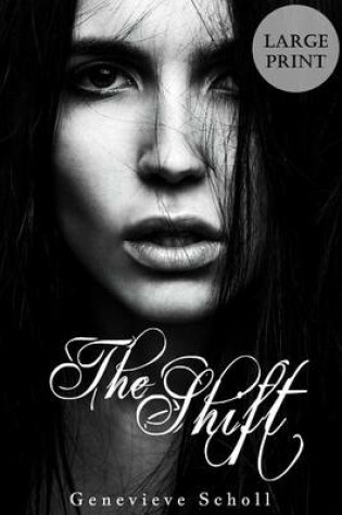 Cover of The Shift - Large Print