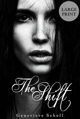 Book cover for The Shift - Large Print