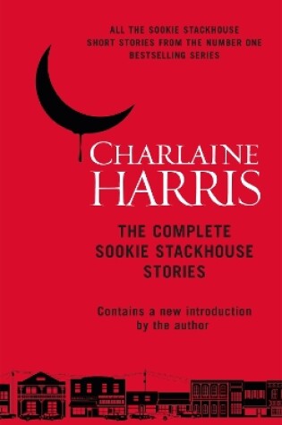 Cover of The Complete Sookie Stackhouse Stories