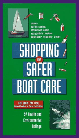 Book cover for Shopping for Safer Boat Care: 100 Health Environmental Ratings