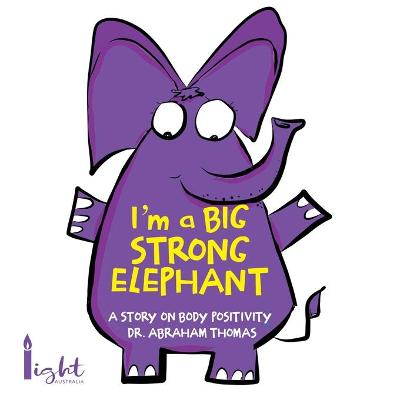 Book cover for I'm a Big Strong Elephant