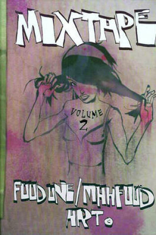 Cover of Mixtape Volume 2 Jim Mahfood Art