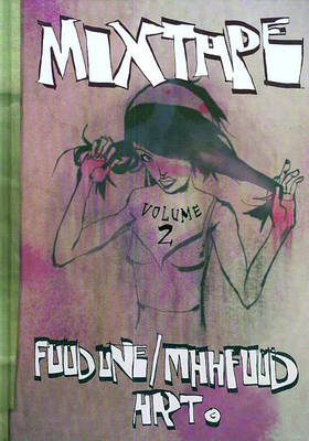 Book cover for Mixtape Volume 2 Jim Mahfood Art