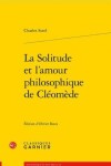 Book cover for La Solitude Et l'Amour Philosophique de Cleomede