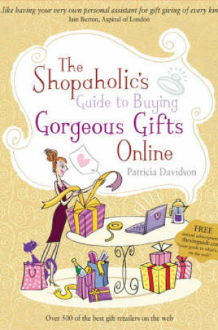 Cover of Shopaholic's Guide to Buying Gorgeous Gifts Online