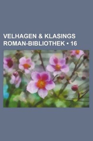 Cover of Velhagen & Klasings Roman-Bibliothek (16)