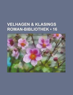 Book cover for Velhagen & Klasings Roman-Bibliothek (16)