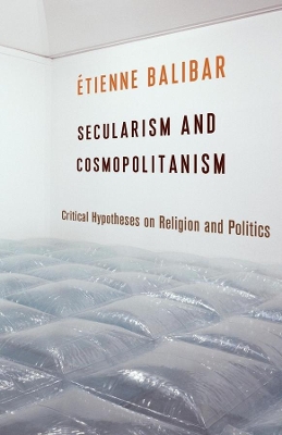 Book cover for Secularism and Cosmopolitanism