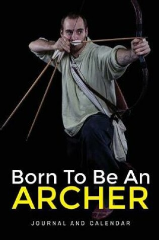 Cover of Born to Be an Archer