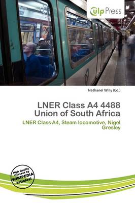 Cover of Lner Class A4 4488 Union of South Africa