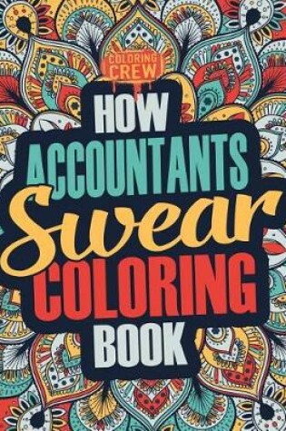 Cover of How Accountants Swear Coloring Book