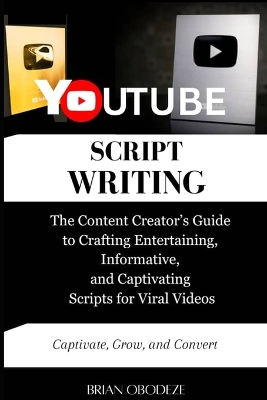 Book cover for YouTube Script Writing