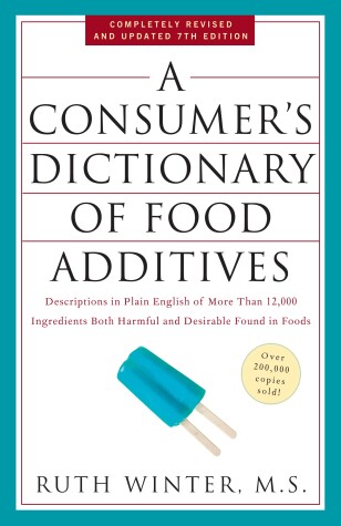 Book cover for A Consumer's Dictionary of Food Additives, 7th Edition