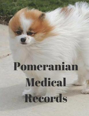 Book cover for Pomeranian Medical Records