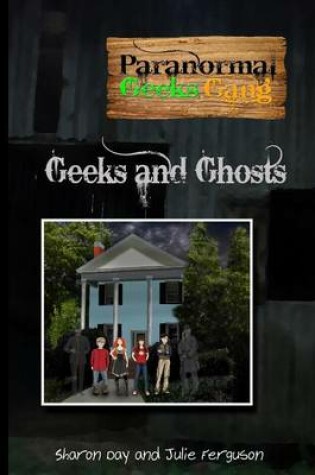 Cover of Paranormal Geeks Gang