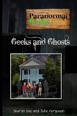 Book cover for Paranormal Geeks Gang