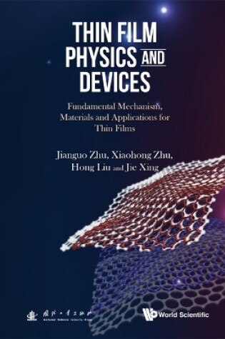 Cover of Thin Film Physics And Devices: Fundamental Mechanism, Materials And Applications For Thin Films