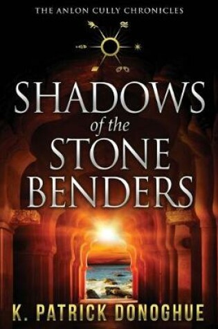 Cover of Shadows of the Stone Benders