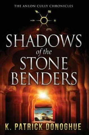 Cover of Shadows of the Stone Benders